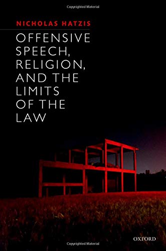 Book Offensive Speech, Religion, and the Limits of the Law free