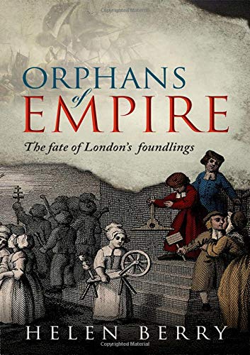 Book Orphans of Empire: The Fate of London's Foundlings free