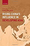 Book Rising China's Influence in Developing Asia free