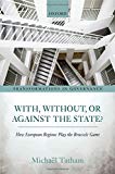Book With, without, or against the state?: how European regions play the Brussels game free