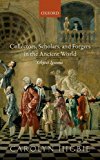 Book Collectors, Scholars, and Forgers in the Ancient World: Object Lessons free