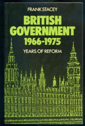 Book British government 1966 to 1975: Years of reform free