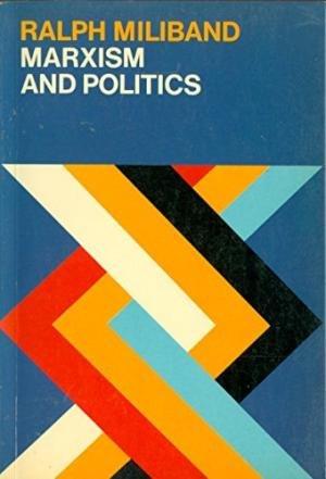Book Marxism and Politics (Marxist Introductions) free