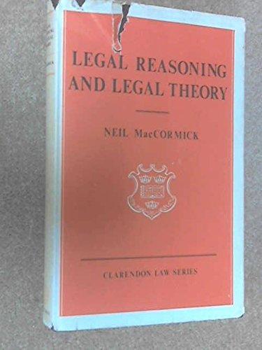 Book Legal Reasoning and Legal Theory (Clarendon Law Series) free