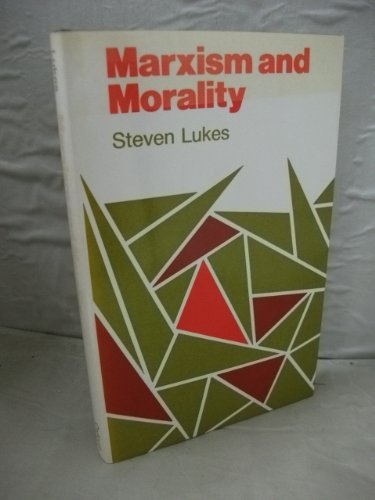 Book Marxism and Morality (Marxist Introductions) free
