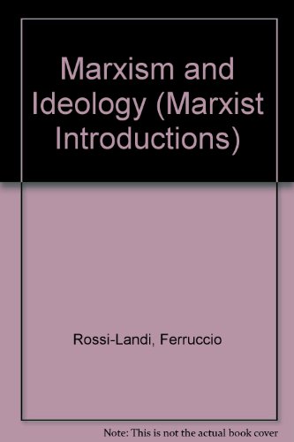 Book Marxism and Ideology (Marxist Introductions) free