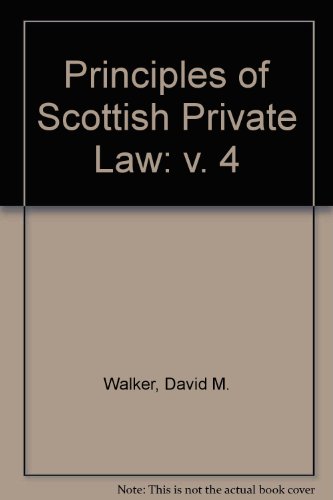 Book Principles of Scottish Private Law: Volume IV free