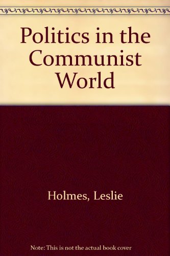 Book Politics in the Communist World free