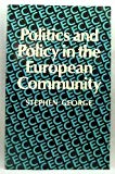Book Politics and Policy in the European Community free