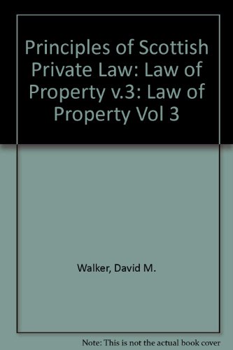 Book Principles of Scottish Private Law: Volume III: Book V: Law of Property free