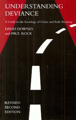 Book Understanding Deviance: A Guide To The Sociology Of Crime And Rule-breaking (clarendon Paperbacks) free