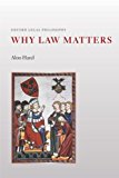 Book Why Law Matters (Oxford Legal Philosophy) free