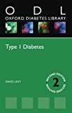 Book Type 1 Diabetes (Oxford Diabetes Library Series) free
