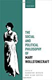 Book The Social and Political Philosophy of Mary Wollstonecraft (Mind Association Occasional Series) free