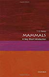 Book Mammals: A Very Short Introduction (Very Short Introductions) free
