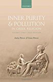 Book Inner Purity and Pollution in Greek Religion: Volume I: Early Greek Religion free