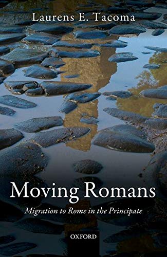 Book Moving Romans: Migration to Rome in the Principate free