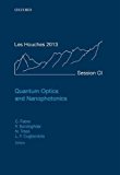 Book Quantum Optics and Nanophotonics (Lecture Notes of the Les Houches Summer School) free