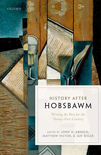 Book History after Hobsbawm: Writing the Past for the Twenty-First Century free