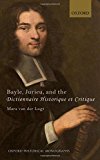 Book Bayle, Jurieu, and the Dictionnaire Historique et Critique (Oxford Historical Monographs) free