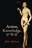 Book Action, Knowledge, and Will free