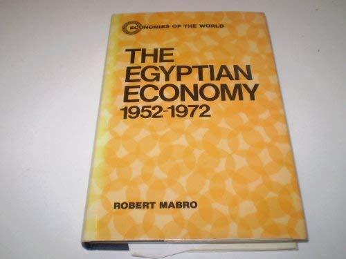 Book Egyptian Economy, 1952-72 (economies Of The World) free