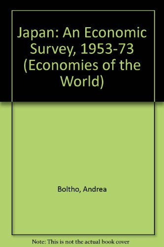 Book Japan: An economic survey, 1953-1973 (Economies of the world) free