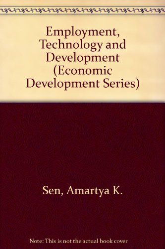 Book Employment, Technology and Development (Economic Development Series) free