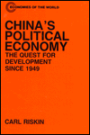 Book China's Political Economy: The Quest for Development Since 1949 (Economies of the World) free