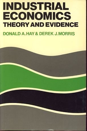 Book Industrial Economics: Theory and Evidence free