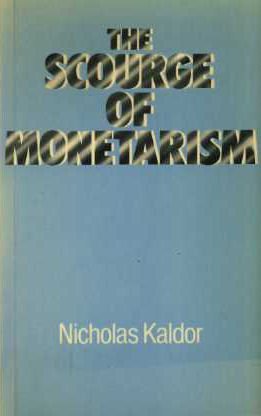 Book The scourge of monetarism (Radcliffe lectures) free