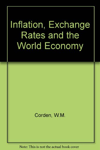 Book Inflation, Exchange Rates, and World Economy: Lectures on International Monetary Economics free