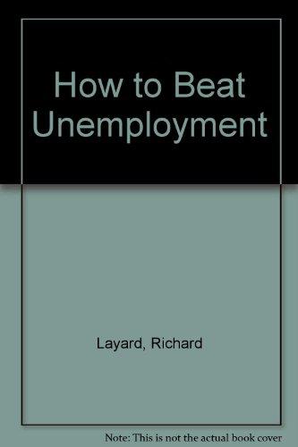 Book How to Beat Unemployment free