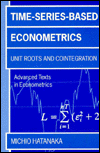 Book Time-Series-Based Econometrics: Unit Roots and Co-Integrations (Advanced Texts in Econometrics) free