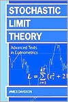 Book Stochastic Limit Theory: Advance Texts in Econometricicans (Advanced Texts in Econometrics) free