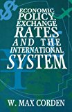 Book Economic Policy, Exchange Rates and the International System free