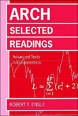 Book ARCH: Selected Readings (Advanced Texts in Econometrics) free