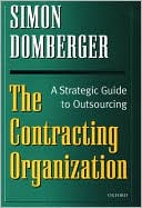 Book The Contracting Organization: A Strategic Guide to Outsourcing free