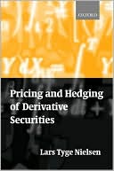 Book Pricing and Hedging of Derivative Securities free