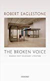 Book The Broken Voice: Reading Post-Holocaust Literature free
