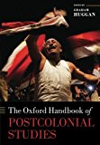 Book The Oxford Handbook of Postcolonial Studies (Oxford Handbooks) free