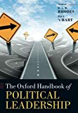 Book The Oxford Handbook of Political Leadership (Oxford Handbooks) free