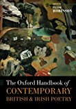Book The Oxford Handbook of Contemporary British and Irish Poetry (Oxford Handbooks) free