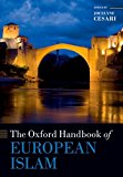 Book The Oxford Handbook of European Islam (Oxford Handbooks) free