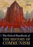 Book The Oxford Handbook of the History of Communism (Oxford Handbooks) free