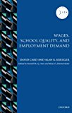 Book Wages, School Quality, and Employment Demand (IZA Prize in Labor Economics) free