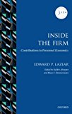 Book Inside The Firm: Contributions To Personnel Economics (iza Prize In Labor Economics) free