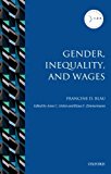 Book Gender, Inequality, and Wages (IZA Prize in Labor Economics) free