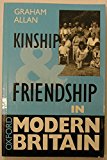 Book Kinship And Friendship In Modern Britain (oxford Modern Britain) free