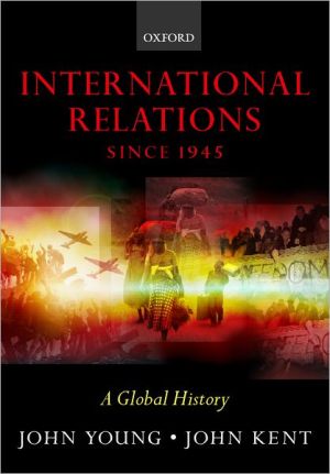 Book International Relations since 1945: A Global History free